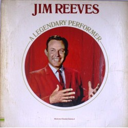 Пластинка Jim Reeves A Legendary Performer